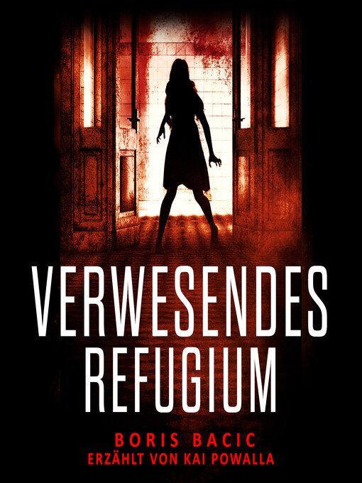 Title details for Verwesendes Refugium by Boris Bacic - Available